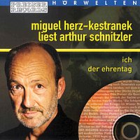 Miguel Herz-Kestranek – Ich - Der Ehrentag