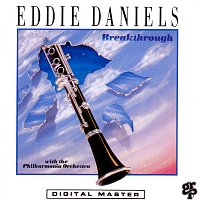 Eddie Daniels, London Philharmonia Orchestra – Breakthrough