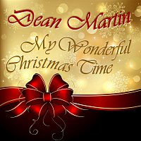 Dean Martin – My Wonderful Christmas Time