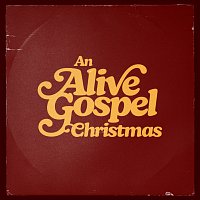 Alive Gospel – An Alive Gospel Christmas