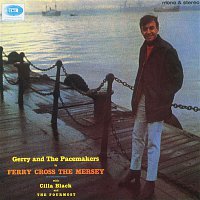 Gerry & The Pacemakers – Ferry Cross The Mersey [Mono And Stereo Version]
