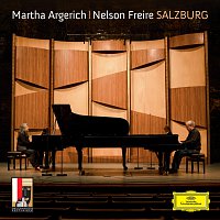 Martha Argerich, Nelson Freire – Salzburg [Live]