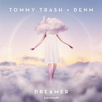 Tommy Trash x DENM – Dreamer