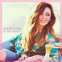 Merche – De Otra Manera