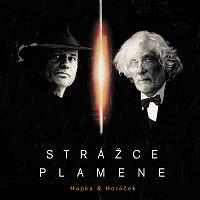 Petr Hapka, Michal Horáček – Strazce plamene