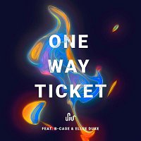SJUR & B-Case, Ellee Duke – One Way Ticket