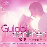 Různí interpreti – Gulabi Aankhen – 70s Romantic Hits