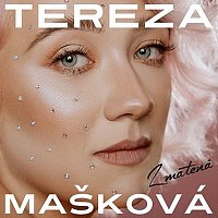 Tereza Mašková – Zmatená