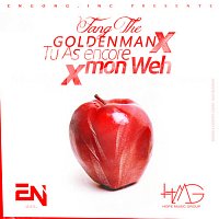 Fang The Goldenman – Tu as encore mon weh