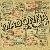 Madonna – Miles Away - The Remixes