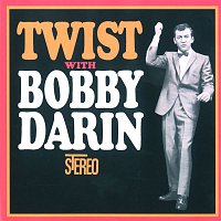 Bobby Darin – Twist With Bobby Darin