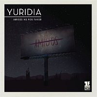 Yuridia – Amigos No por Favor (Primera Fila) (En Vivo)