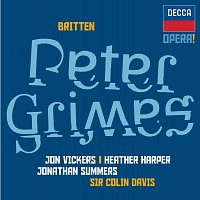 John Vickers, Heather Harper, Jonathan Summers, Sir Colin Davis – Britten: Peter Grimes