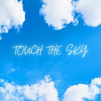 Chillout Music Lounge, Relax Chillout Lounge, Chillout Beach Club – Touch the Sky