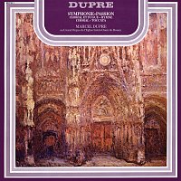 Marcel Dupré: Symphonie-Passion