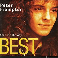 Peter Frampton – Show Me the Way -Peter Frampton - Best
