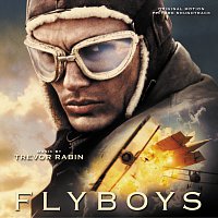 Trevor Rabin – Flyboys [Original Motion Picture Soundtrack]