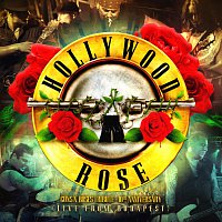 Hollywood Rose – Live From Budapest