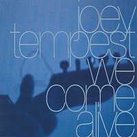 Joey Tempest – We Come Alive