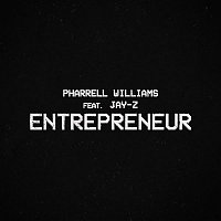 Pharrell Williams, JAY-Z – Entrepreneur