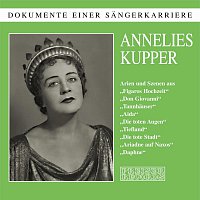 Annelies Kupper – Dokumente einer Sangerkarriere - Annelies Kupper
