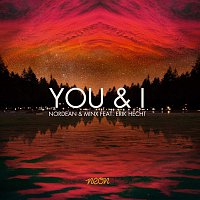 Nordean & Minx – You & I (feat. Erik Hecht)
