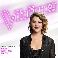 Stay With Me Baby [The Voice Performance]