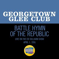 Georgetown Glee Club – Battle Hymn Of The Republic [Live On The Ed Sullivan Show, April 1, 1956]