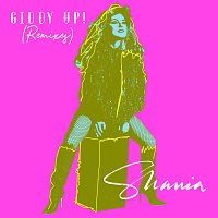 Shania Twain, Malibu Babie – Giddy Up! [Malibu Babie Remix]