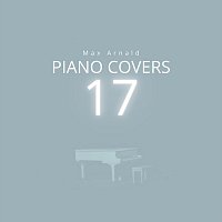 Max Arnald – Piano Covers 17
