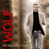 Wolf – Ich lieb dich mehr