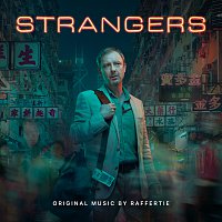 Raffertie – Strangers [Music From The Original TV Series]