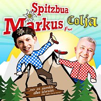 Spitzbua Markus feat Colja – Mir ist so ziemlich alles wurscht (alles auszer Curry-Wurst)