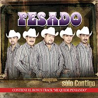 Pesado – Sólo Contigo [Deluxe]