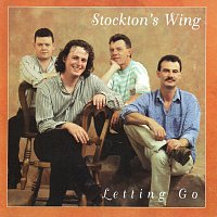 Stockton's  Wing – Letting Go