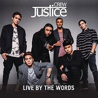 Justice Crew – Live By The Words