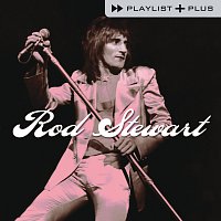 Rod Stewart – Playlist Plus
