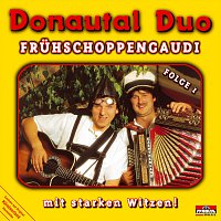 Donautal Duo – Fruhschoppengaudi - Folge 1