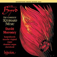 Davitt Moroney – Byrd: The Complete Keyboard Music