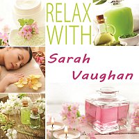 Sarah Vaughan – Relax with