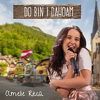 Amelie Ricca – Do bin I dahoam