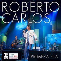 Roberto Carlos – Primera Fila