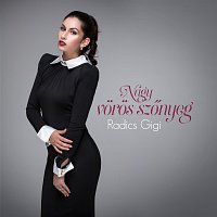 Radics Gigi – Nagy vörös szőnyeg