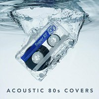 Přední strana obalu CD Acoustic 80s Covers