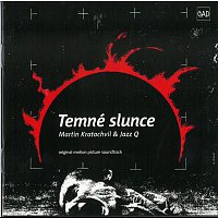 Temné slunce. Soundtrack