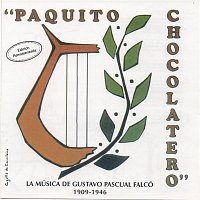 Přední strana obalu CD Paquito Chocolatero. La música de Gustavo Pascual Falcó