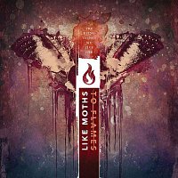 Like Moths To Flames – Fighting Fire With Fire