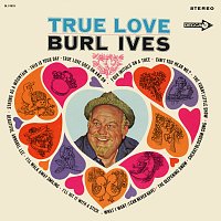 Burl Ives – True Love