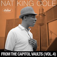Nat King Cole – From The Capitol Vaults [Vol. 4]