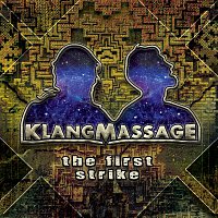 Klangmassage – The first Strike EP